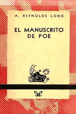 [Edward Trelawney 04] • El Manuscrito De Poe